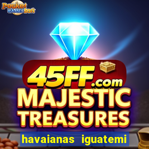 havaianas iguatemi porto alegre